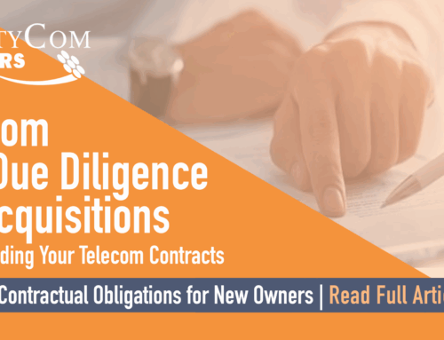 Acquisitions – Telecom Agreements Due Diligence